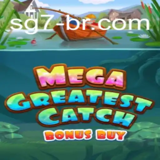 MegaGreatestCatchBonusBuy: The Ultimate Gaming Experience